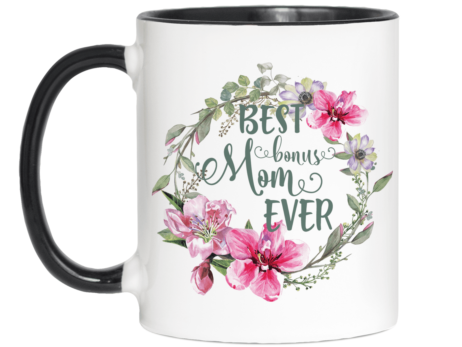 Best Bonus Mom Ever Coffee Mug Mother's Day Gift Idea