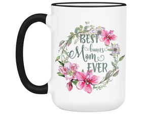 Best Bonus Mom Ever Coffee Mug Mother's Day Gift Idea
