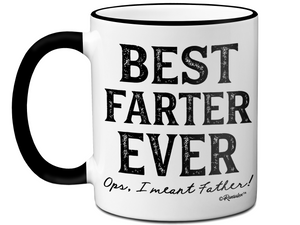 Funny Best Farter Ever Ops I Meant Father Coffee Mug - Father's Day Gift - Gifts for Dads