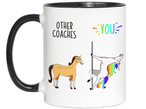 Coach Gifts - Other Coaches You Funny Unicorn Coffee Mug
