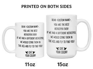 Personalized Funny Coffee Mug for Beekeepers - You're The Best Beekeeper Ever Gag Gift Idea