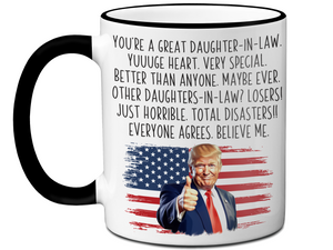 Funny Trump Daughter-in-law Coffee Mug - Humorous Appreciation Gift for Daughter-in-law - Mother's Day Gift