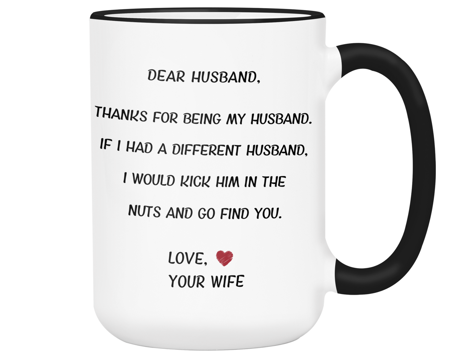 Funny Gifts for Husbands - Thanks for Being My Husband Gag Coffee Mug