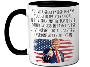 Funny Trump Father-in-law Mug – Humorous Appreciation Gift for Fathers-in-law – Father's Day FIL Gift Idea