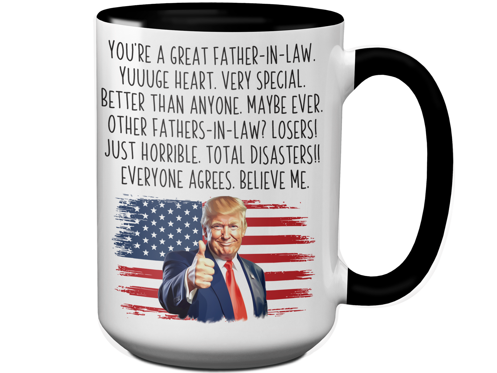 Funny Trump Father-in-law Mug – Humorous Appreciation Gift for Fathers-in-law – Father's Day FIL Gift Idea