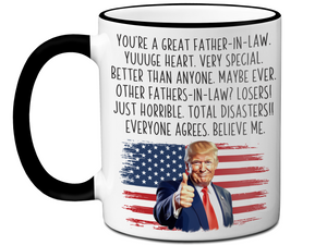 Funny Trump Father-in-law Mug – Humorous Appreciation Gift for Fathers-in-law – Father's Day FIL Gift Idea