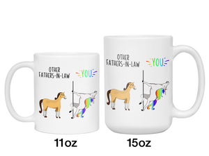 Father-in-law Funny Gifts - Other Fathers-in-law You Unicorn Horse Gag Coffee Mug