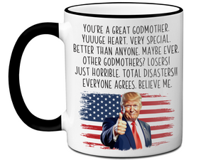 Funny Trump Godmother Mug – Humorous Appreciation Gift for Godmothers – Baptism, Christening, or Proposal Gift