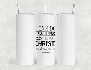 Philippians 4:13 40oz Tumbler With Handle - I Can Do All Things Through Christ