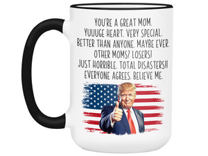 Funny Trump Mom Coffee Mug - Patriotic USA Flag Trump Cup - Trump Quote Mug For Mom