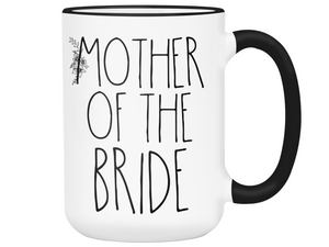 Gifts for a Mother of the Bride - Mother of the Bride Coffee Mug
