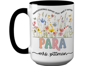 Personalized Paraprofessional Mug – Custom Name and Quote – Para Teaching Assistant Appreciation Gift