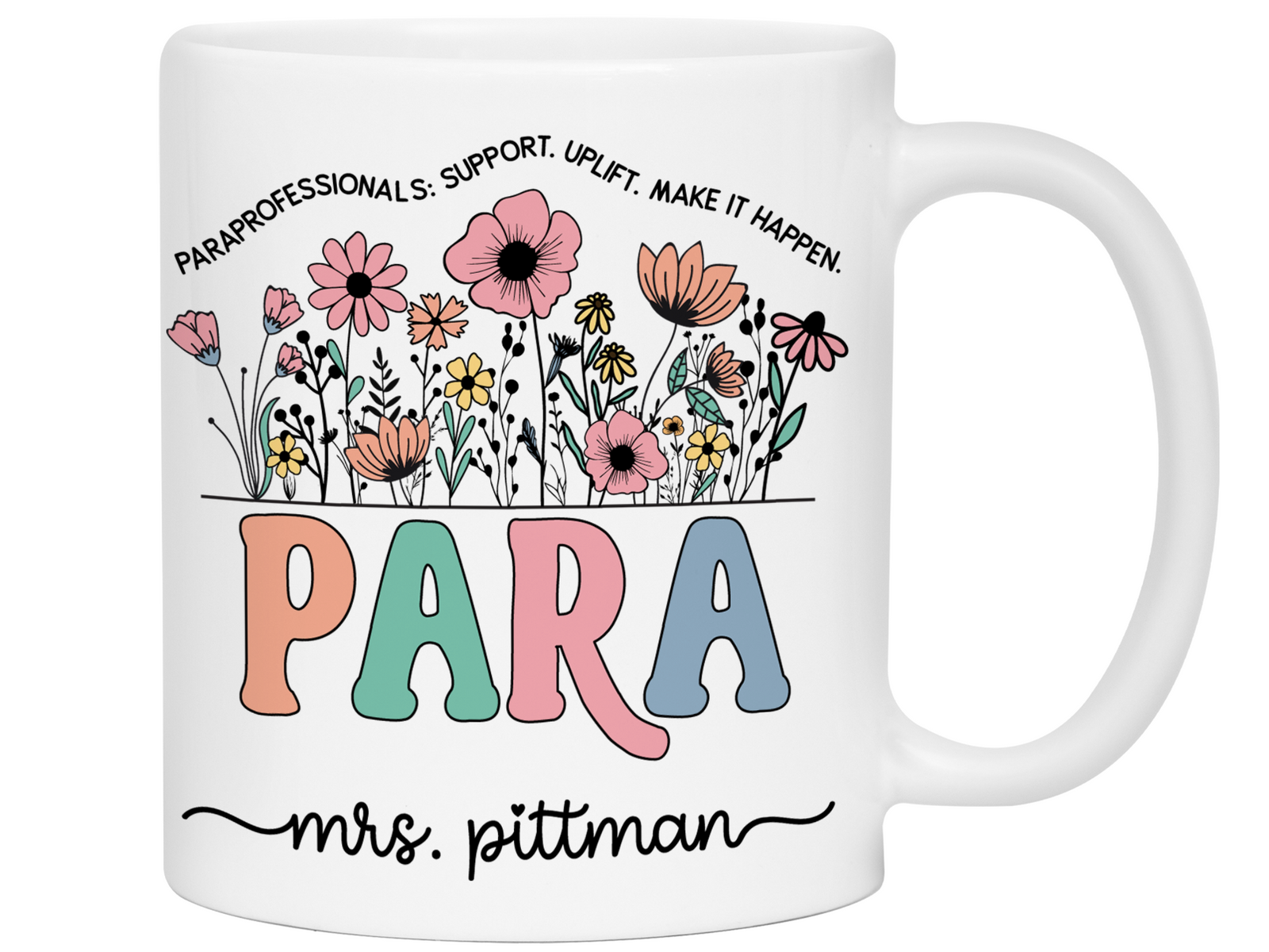 Personalized Paraprofessional Mug – Custom Name and Quote – Para Teaching Assistant Appreciation Gift (V2)