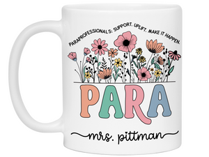 Personalized Paraprofessional Mug – Custom Name and Quote – Para Teaching Assistant Appreciation Gift (V2)
