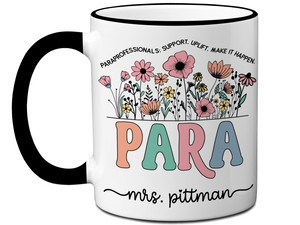 Personalized Paraprofessional Mug – Custom Name and Quote – Para Teaching Assistant Appreciation Gift (V2)
