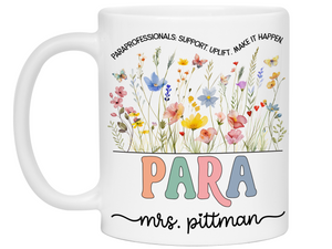 Personalized Paraprofessional Mug – Custom Name and Quote – Para Teaching Assistant Appreciation Gift