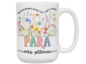 Personalized Paraprofessional Mug – Custom Name and Quote – Para Teaching Assistant Appreciation Gift
