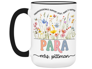 Personalized Paraprofessional Mug – Custom Name and Quote – Para Teaching Assistant Appreciation Gift