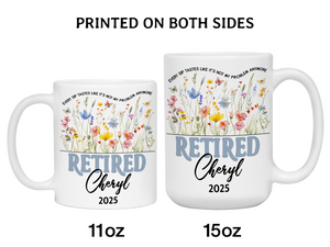 Funny Personalized Retirement Coffee Mug | Custom Name & Retirement Year Cup (V2)