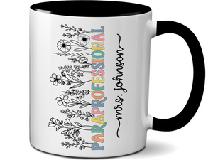 Personalized Paraprofessional Mug β Custom Name Para Teaching Assistant Appreciation Gift
