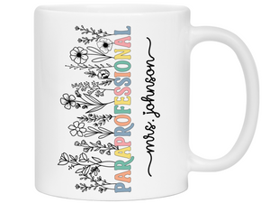 Personalized Paraprofessional Mug β Custom Name Para Teaching Assistant Appreciation Gift