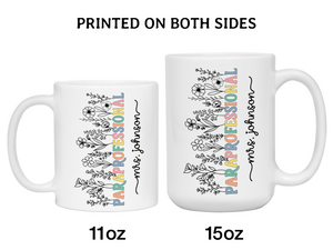 Personalized Paraprofessional Mug β Custom Name Para Teaching Assistant Appreciation Gift