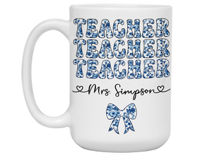 Personalized Teacher Mug – Blue Chinoiserie Flower Pattern with Custom Name & Bow – Teacher Appreciation Gift V3