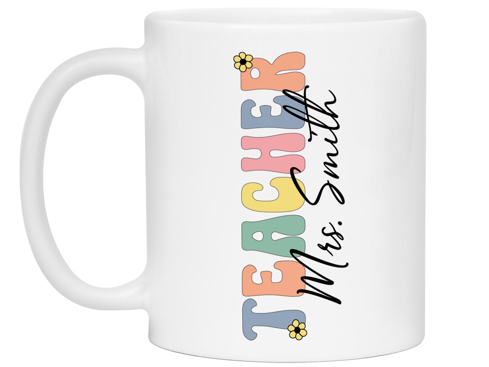 Personalized Teacher Mug – Custom Name Cup – Unique Teacher Appreciation Gift Idea