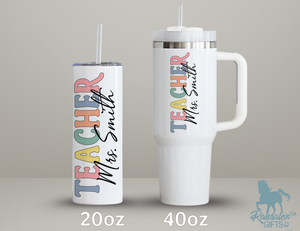 Personalized Teacher Tumbler | Custom Teacher Name Stainless Steel Travel Cup | Teacher Gift Idea (V2)