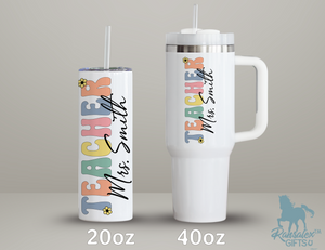 Personalized Teacher Tumbler | Custom Teacher Name Stainless Steel Travel Cup | Teacher Gift Idea