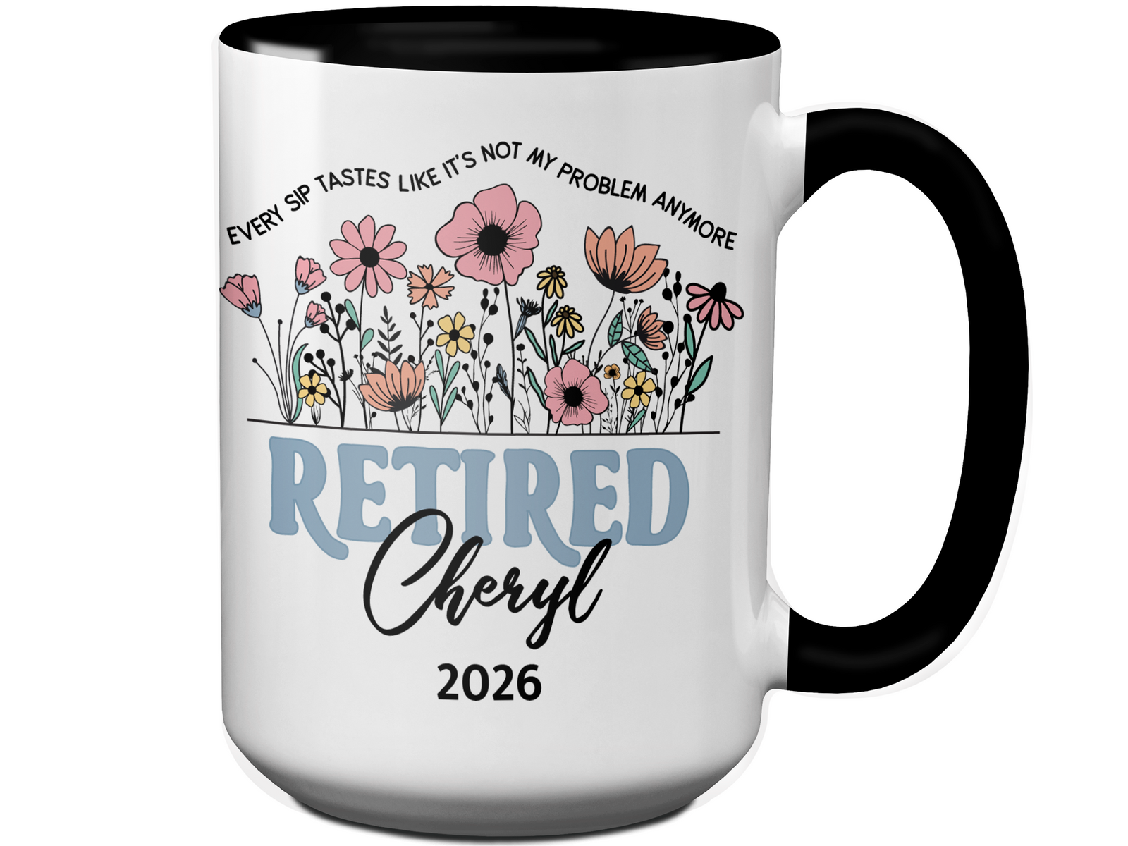 Funny Personalized Retirement Coffee Mug | Custom Name & Retirement Year Cup