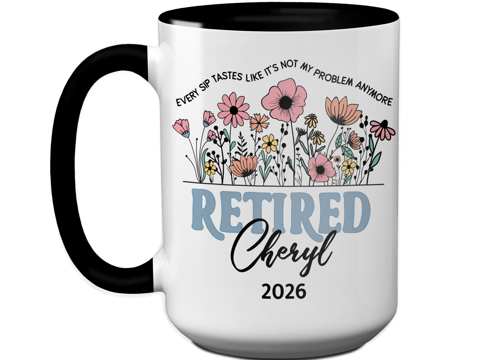 Funny Personalized Retirement Coffee Mug | Custom Name & Retirement Year Cup