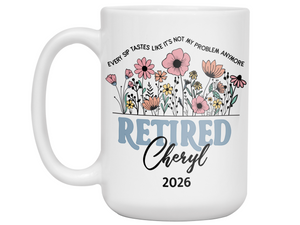 Funny Personalized Retirement Coffee Mug | Custom Name & Retirement Year Cup