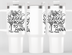 Road to Hana Survivor Funny Tumbler – Maui Hawaii Travel Gift, Scenic Drive Souvenir Cup, Hawaiian Vacation Stainless Steel Tumbler