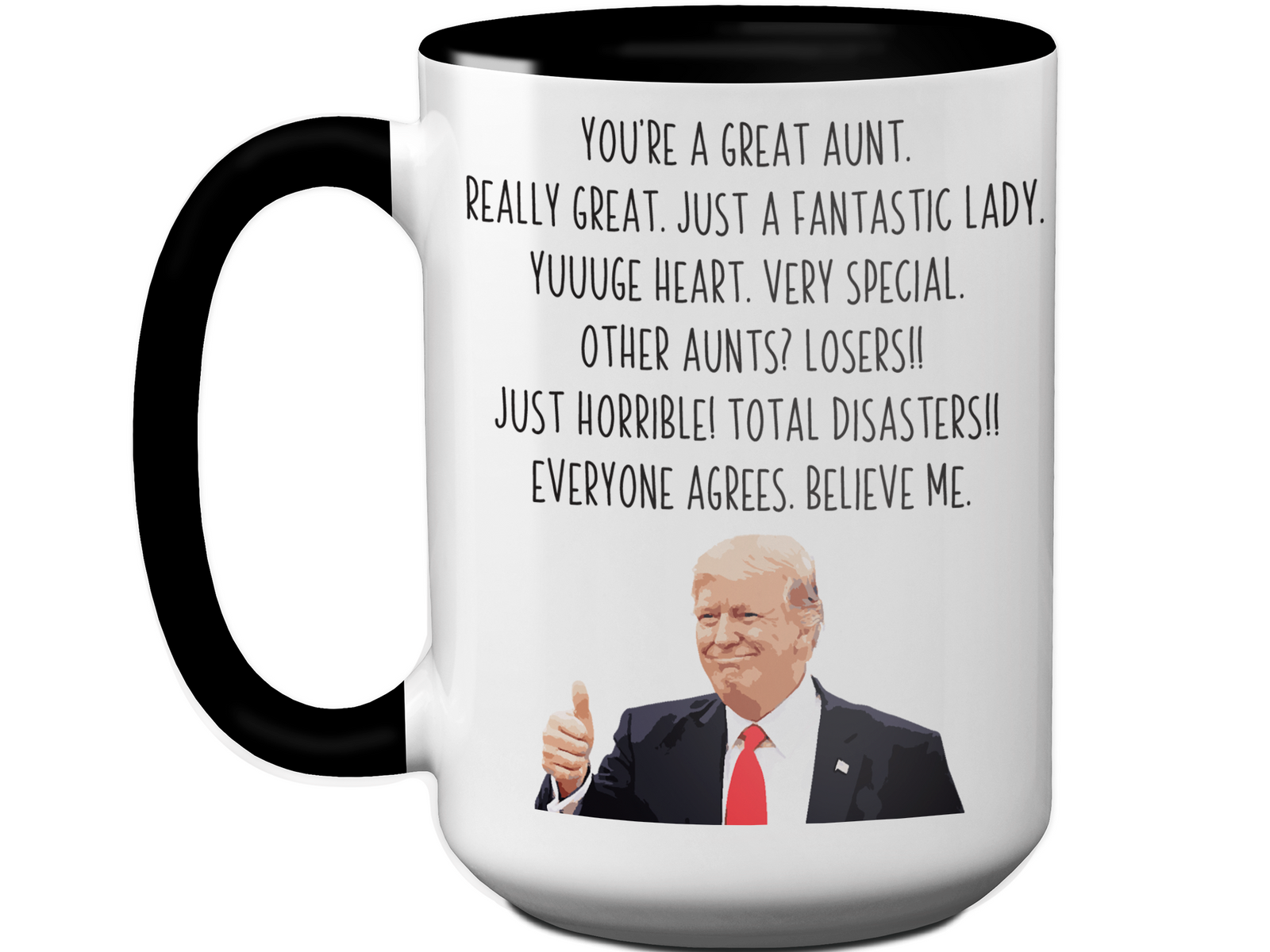 Funny Aunt Gifts - Trump Great Fantastic Aunt Coffee Mug