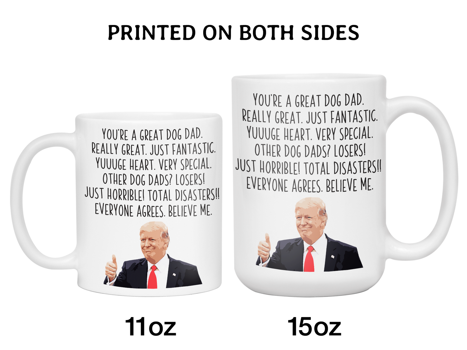 Funny Dog Dad Gifts - Trump Great Fantastic Dog Dad Coffee Mug