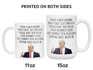 Funny Husband Gifts - Trump Great Fantastic Husband Coffee Mug