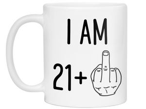 22nd Birthday Gifts - I Am 21 + Middle Finger Funny Coffee Mug - Gag Gift Idea