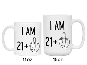 22nd Birthday Gifts - I Am 21 + Middle Finger Funny Coffee Mug - Gag Gift Idea