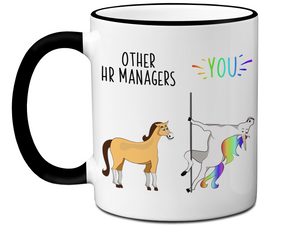 HR Manager Gifts - Other HR Managers You Funny Unicorn Coffee Mug
