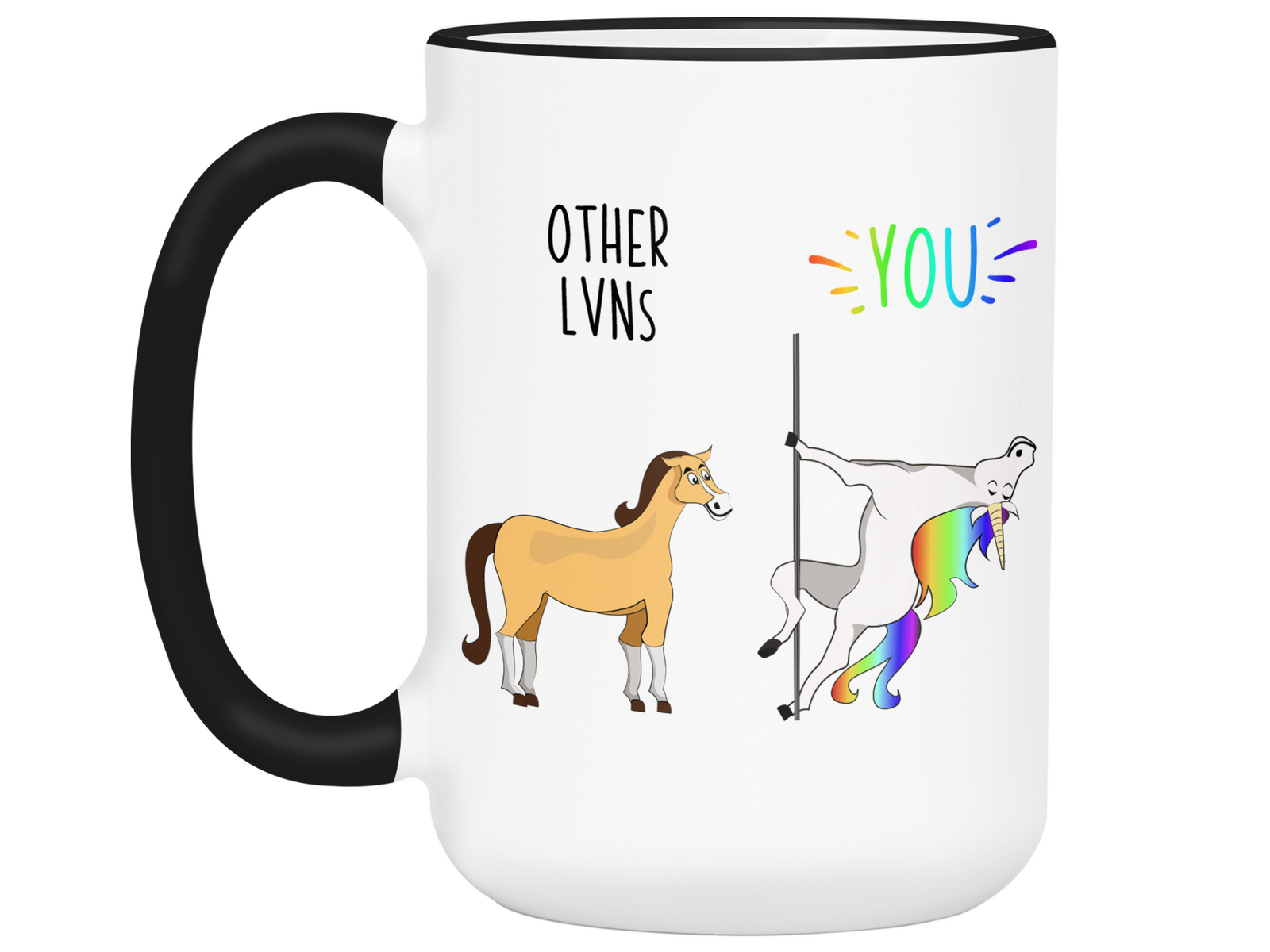 LVN Gifts - Other LVNs You Funny Unicorn Coffee Mug