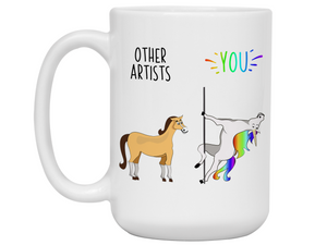 Artist Gifts - Other Artists You Funny Unicorn Coffee Mug