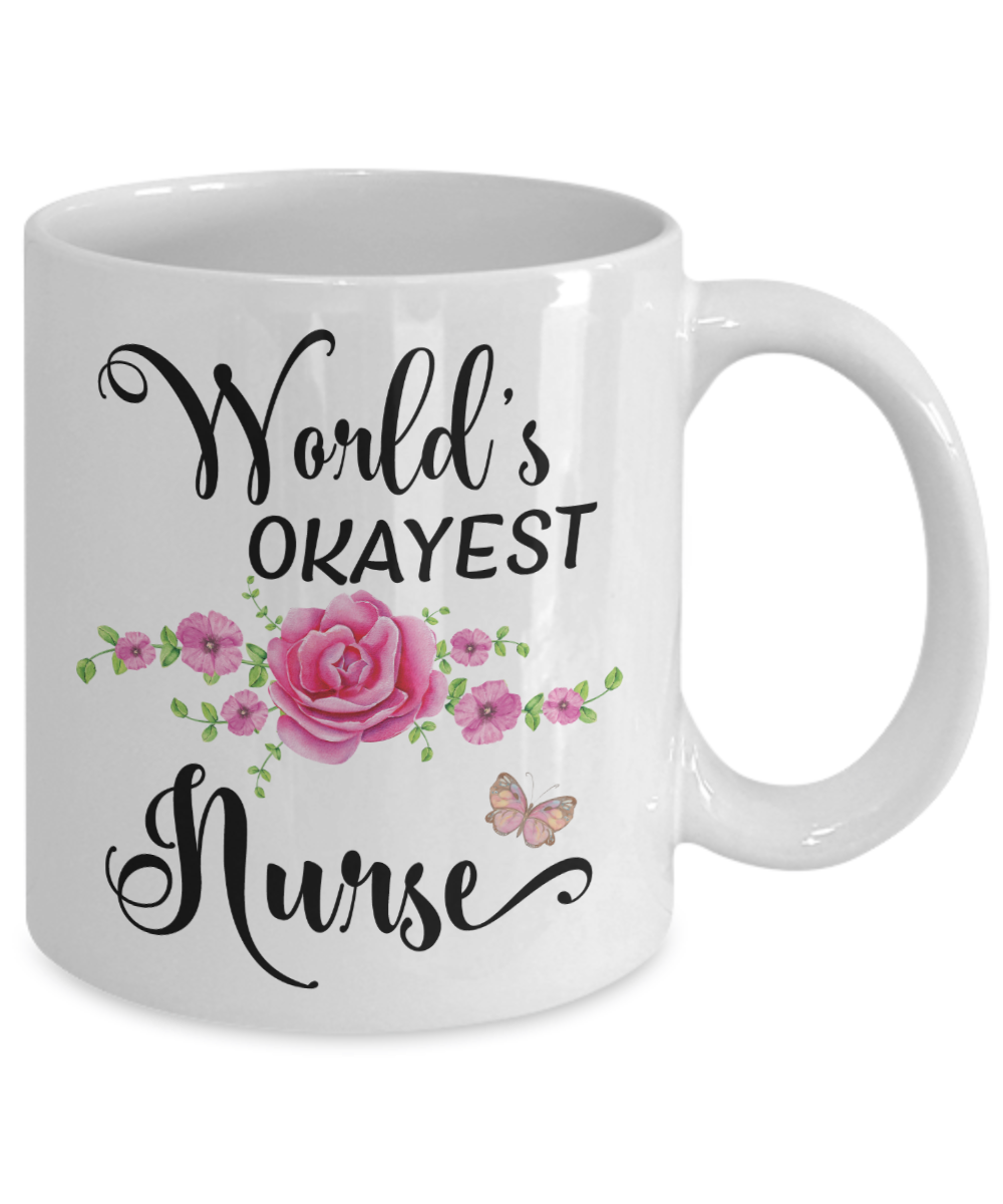 World's Okayest Nurse Coffee Mug Tea Cup | Gifts for Nurses