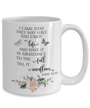 John 10:10 Bible Verse Coffee Mug