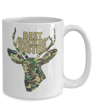 Best Buckin' Sister Funny Coffee Mug Tea Cup Deer Hunter Gift Idea
