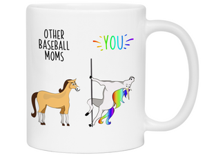 Baseball Mom Gifts - Other Baseball Moms You Funny Unicorn Coffee Mug
