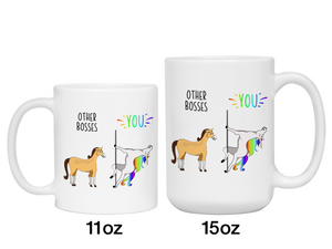 Boss Gifts - Other Bosses You Funny Unicorn Coffee Mug