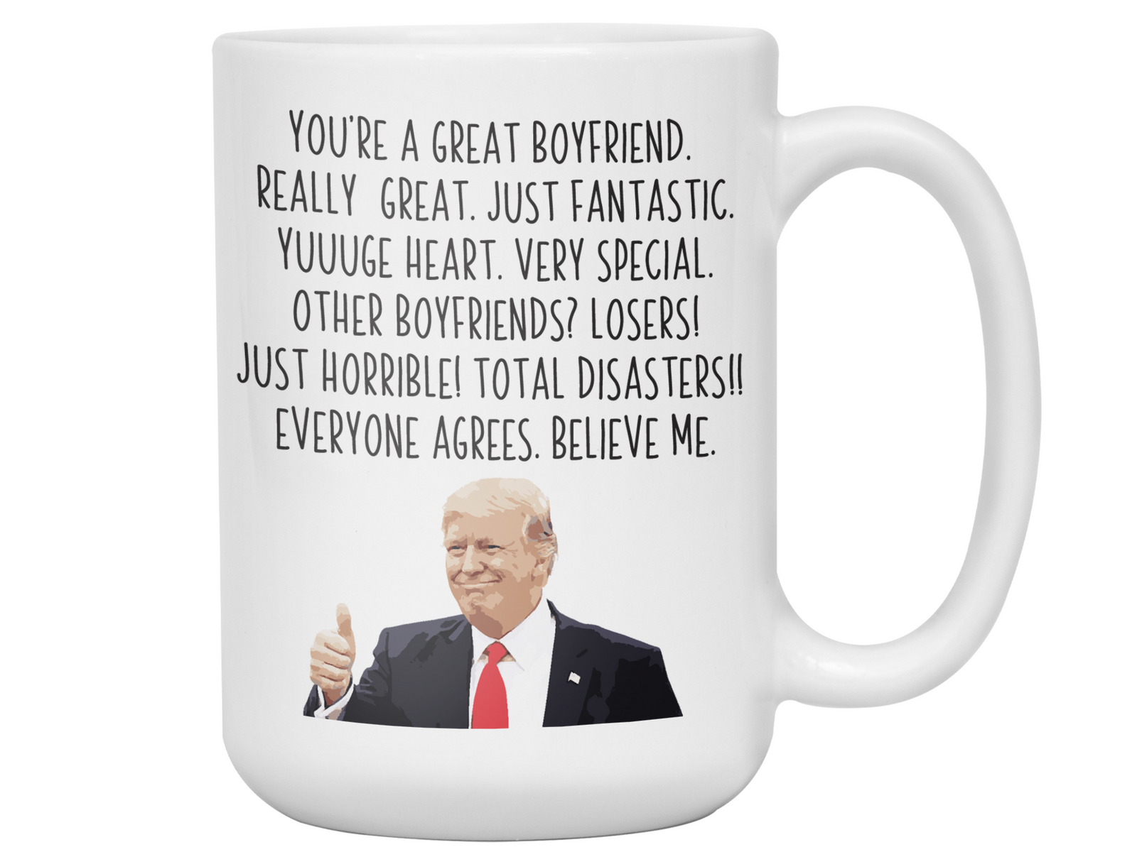 Funny Boyfriend Gifts - Trump Great Fantastic Boyfriend Coffee Mug
