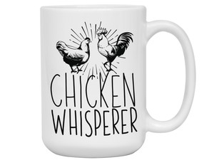 Gifts for Chicken Lovers - Chicken Whisperer Funny Coffee Mug