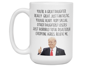 Funny Daughter Gifts - Trump Great Fantastic Daughter Coffee Mug